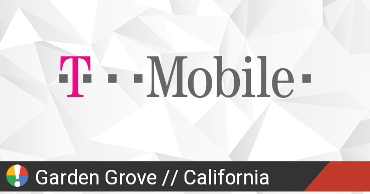 T Mobile Outage In Garden Grove California Current Problems And