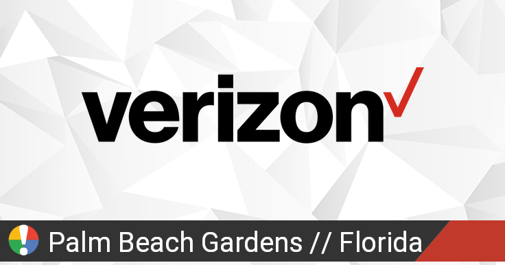 Verizon Wireless Outage In Palm Beach Gardens Florida Current