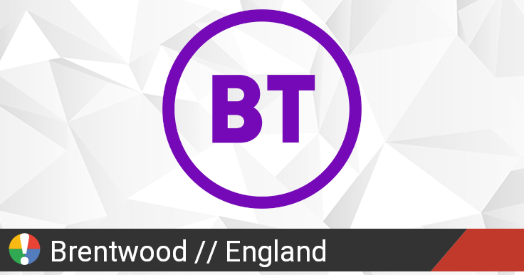 Bt British Telecom Outage In Brentwood England Current