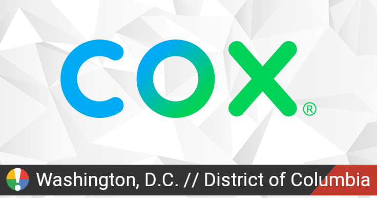 Cox Outage in Washington, D.C., District of Columbia ...