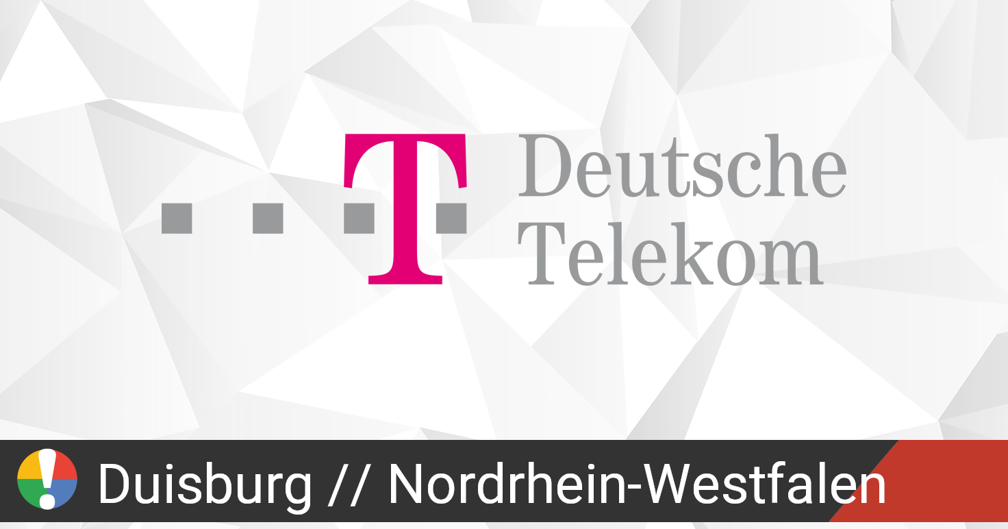 Wo Anrufen bei Störung Telekom Nähe Duisburg?