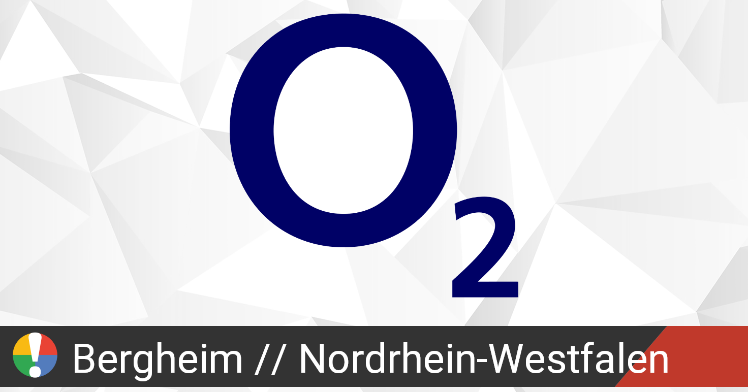 O2 Deutschland In Bergheim Nordrhein Westfalen Ausfall Oder Service Funktioniert Nicht Aktuelle Probleme Und Ausfalle Gibt Es Eine Storung
