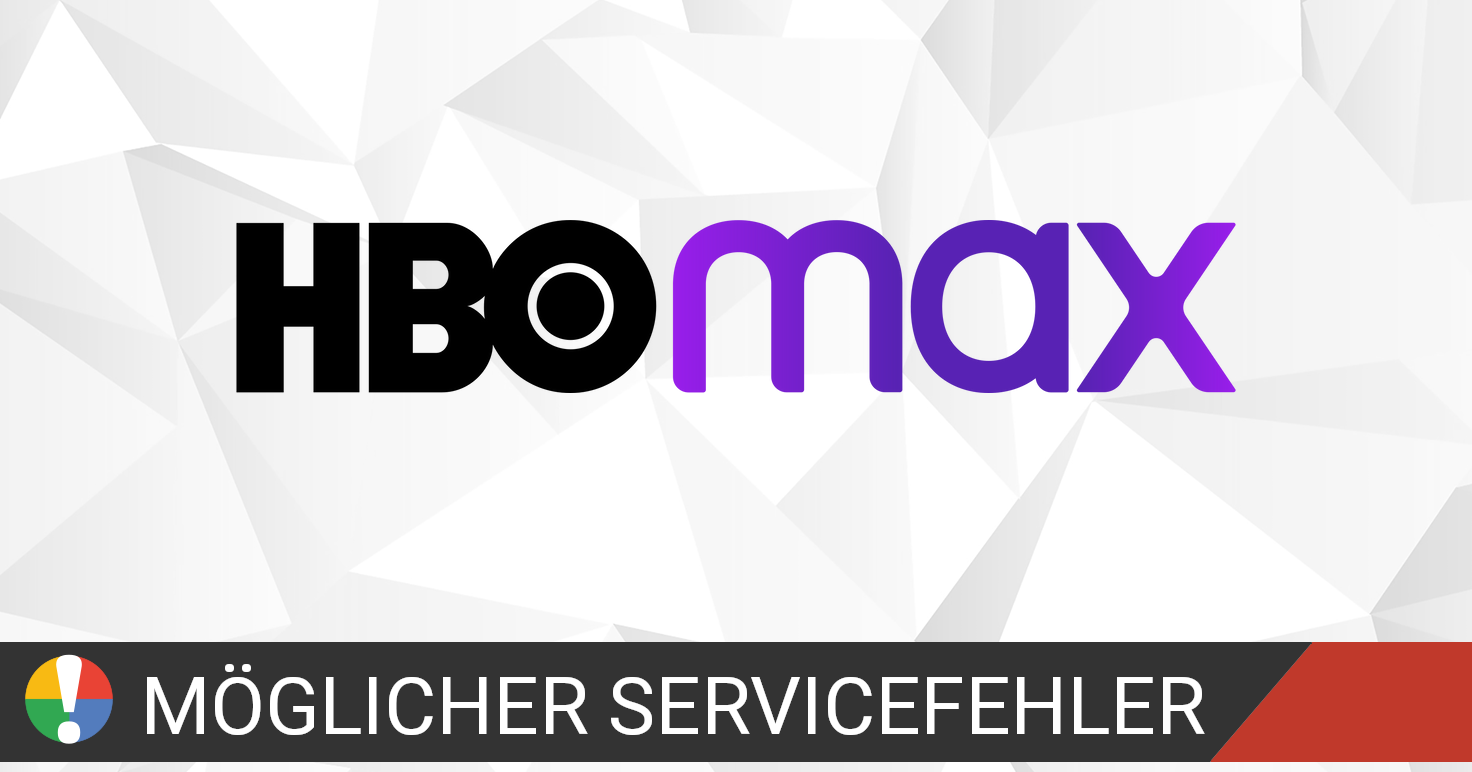 HBO Max ausgefallen oder funktioniert nicht? Probleme, Status und ...
