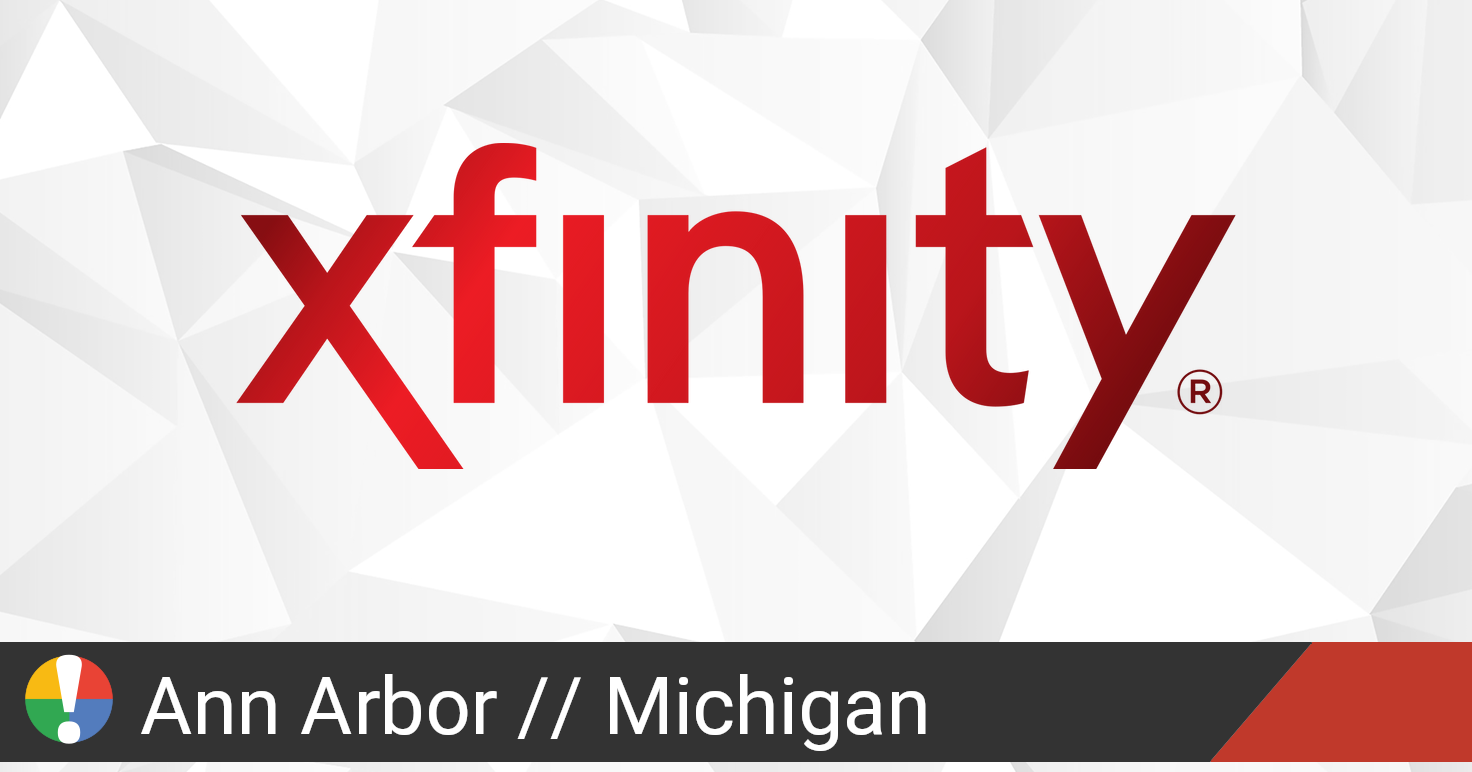 Comcast Outage in Ann Arbor, Michigan Current Problems and Outages