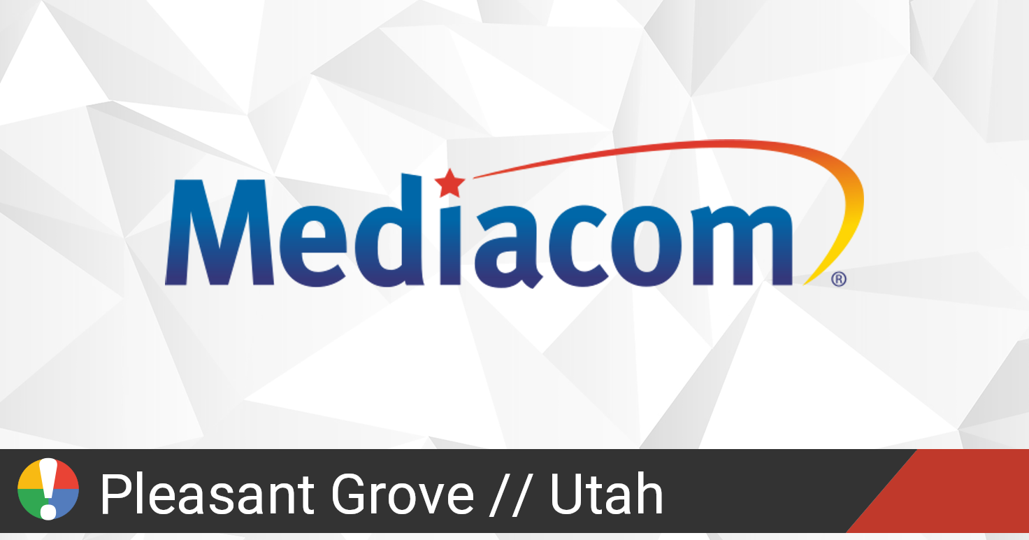 Mediacom Outage in Pleasant Grove - Mediacom 
