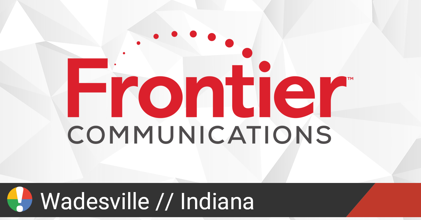 Frontier Outage in Wadesville, Indiana • Is The Service Down?