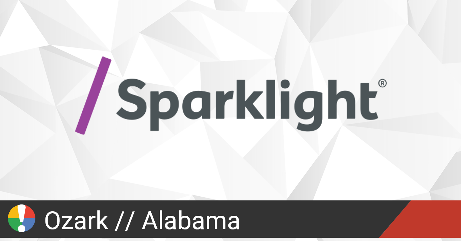 Sparklight Outage in Ozark, Alabama • Is The Service Down?