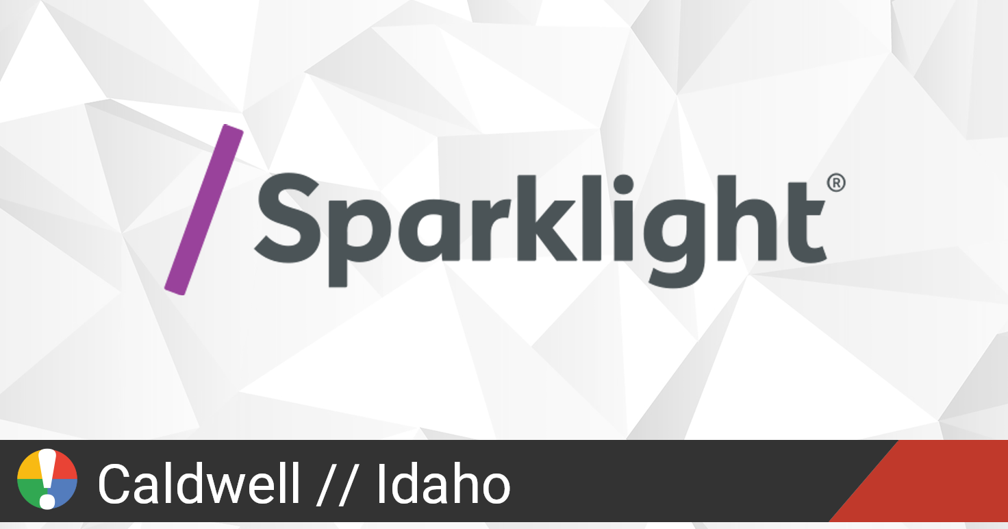 Sparklight Outage in Caldwell, Idaho • Is The Service Down?