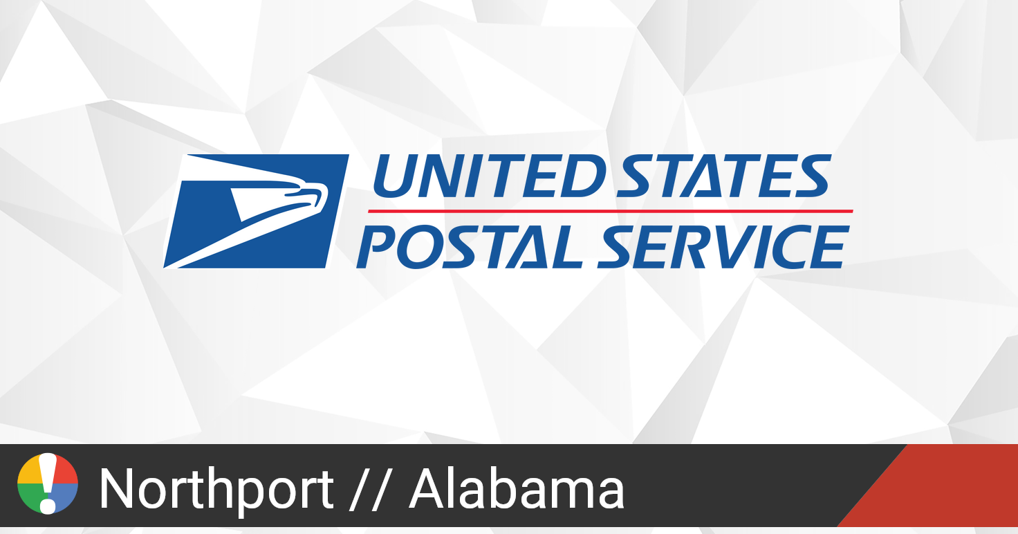 USPS in Northport, Alabama down? Current outages and problems • Is The