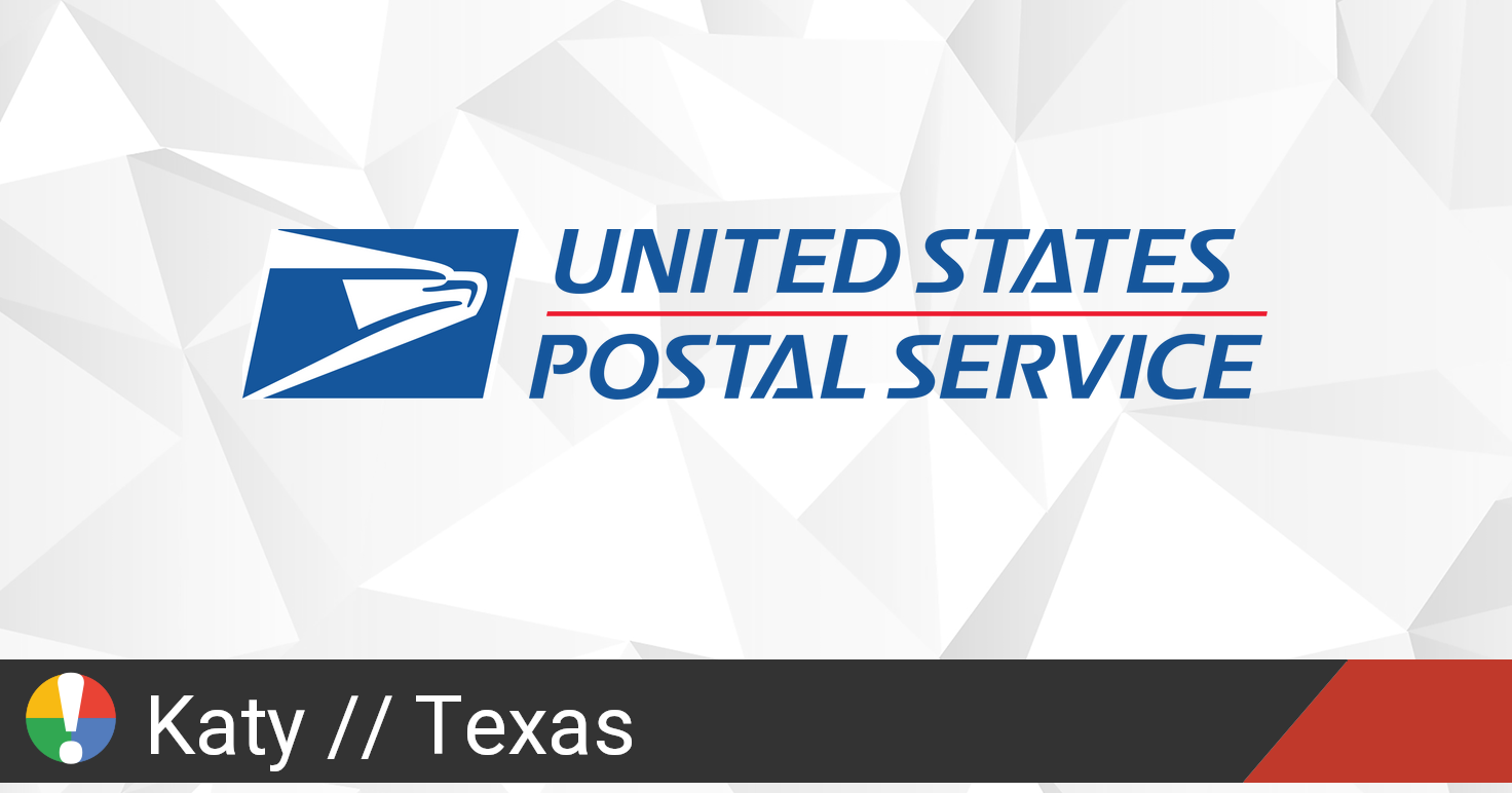 USPS in Katy, Texas down? Current outages and problems • Is The Service