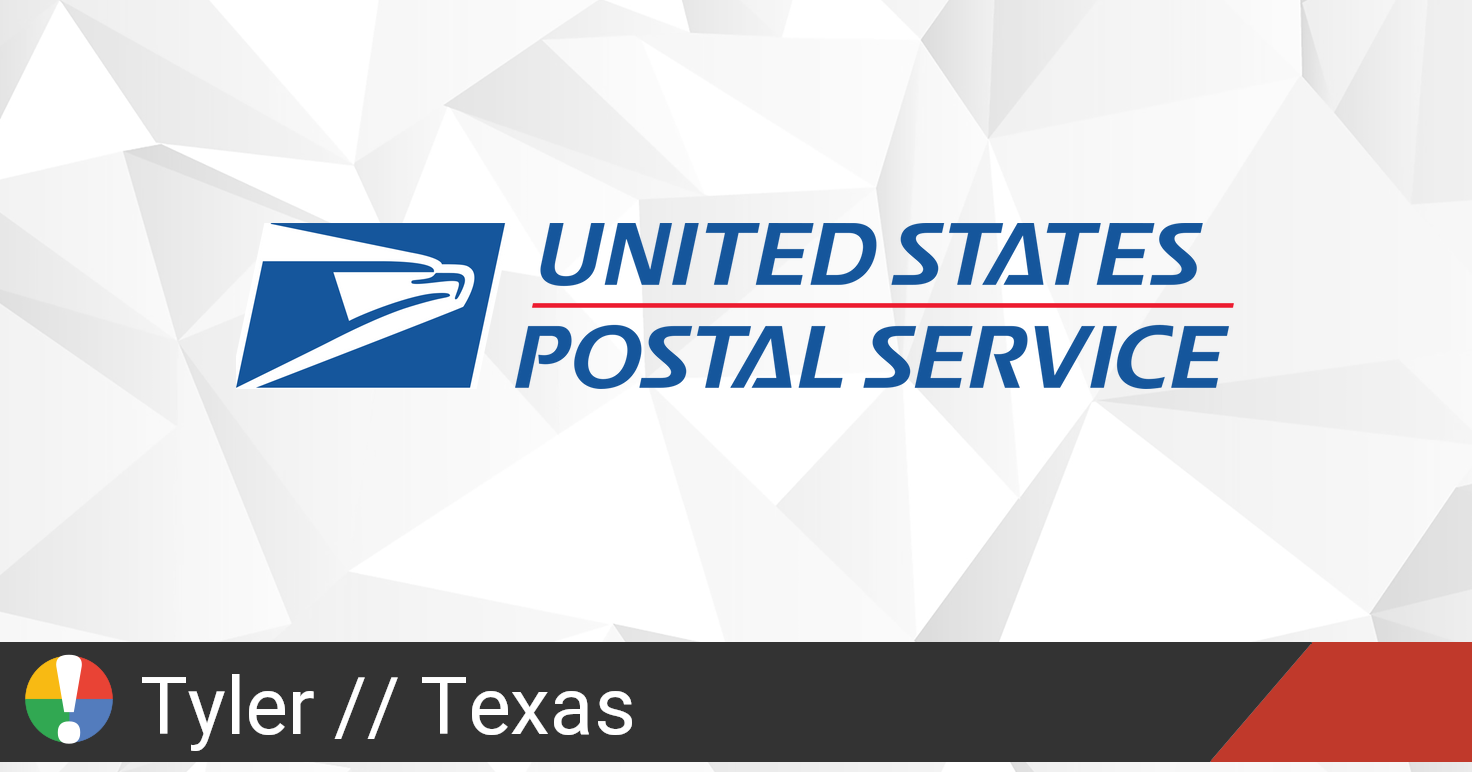 USPS in Tyler, Texas down? Current outages and problems • Is The Service Down?