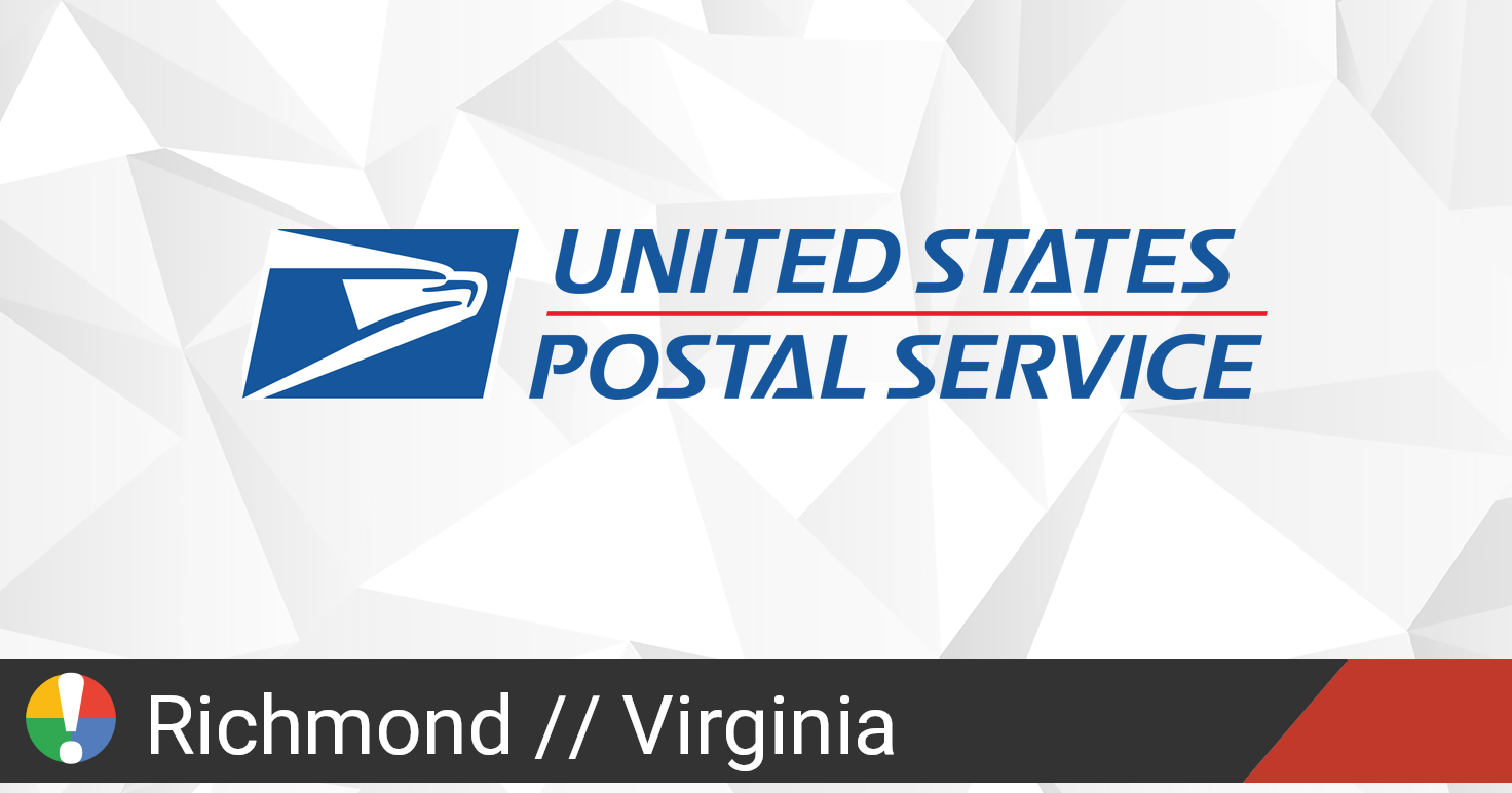 USPS in Richmond, Virginia down? Current outages and problems • Is The