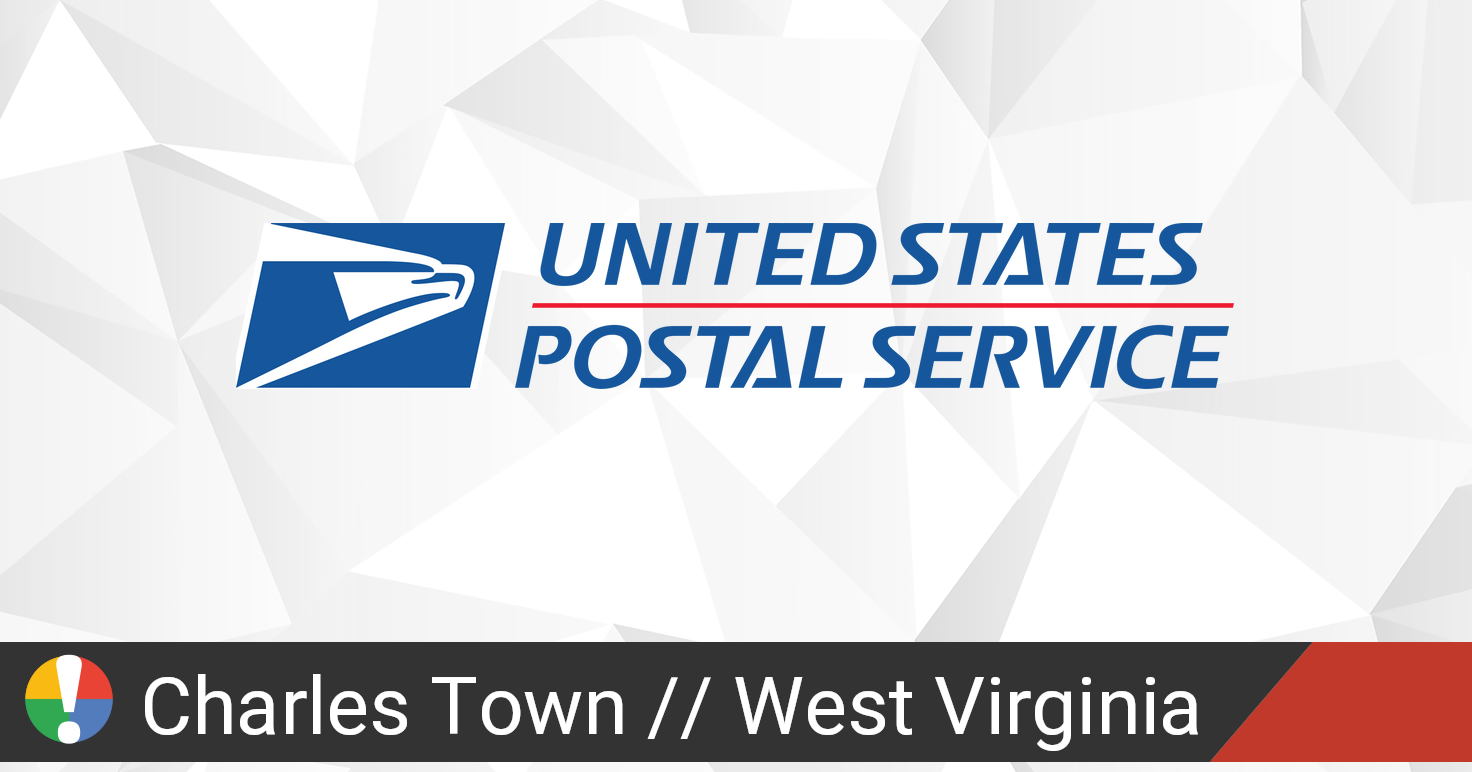 USPS in Charles Town, West Virginia down? Current outages and problems