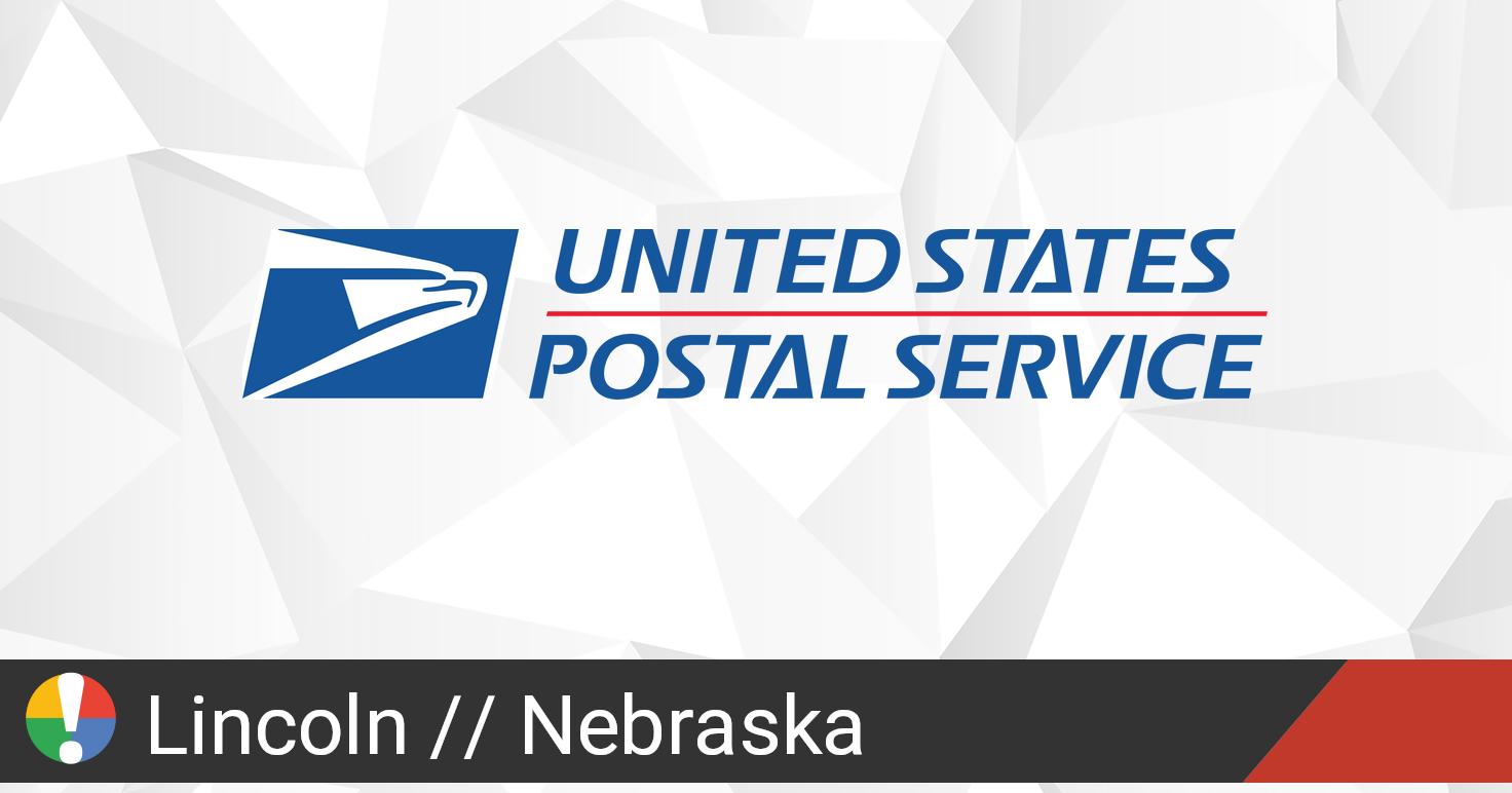 USPS in Lincoln, Nebraska down? Current outages and problems • Is The