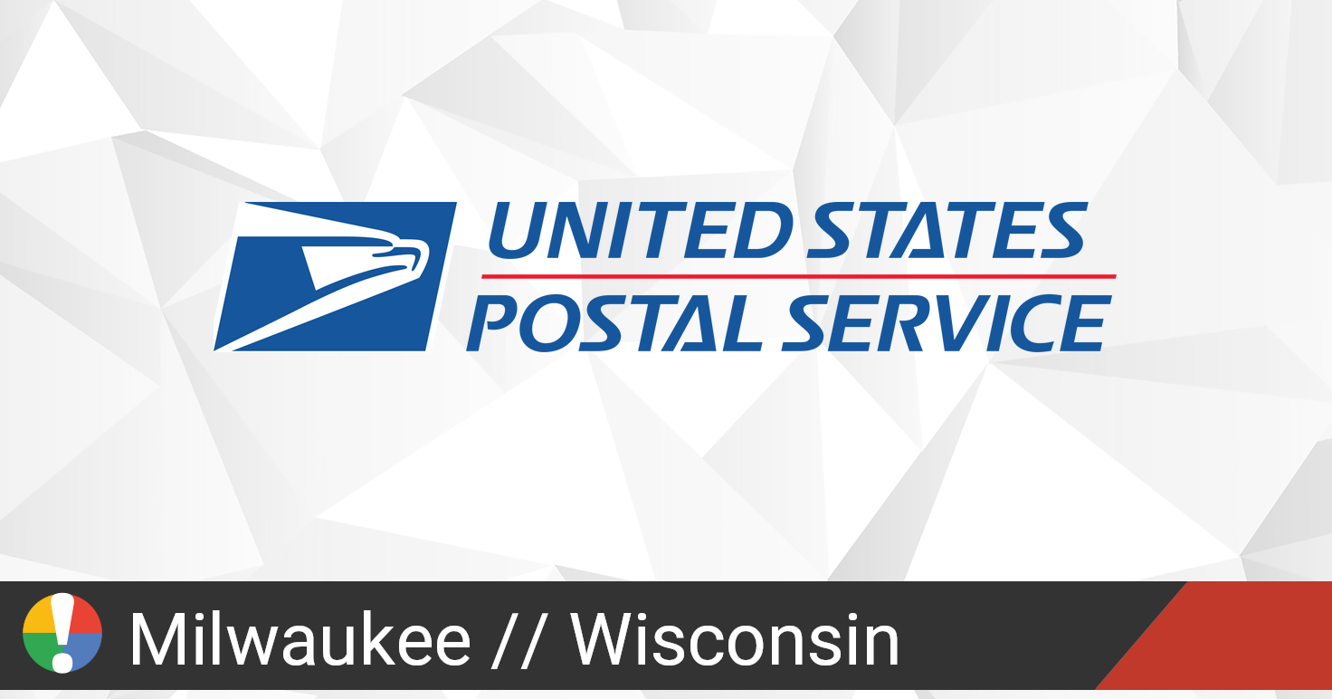 USPS in Milwaukee, Wisconsin down? Current outages and problems • Is The Service Down?