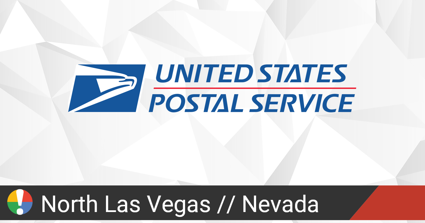 USPS in North Las Vegas, Nevada down? Current outages and problems • Is