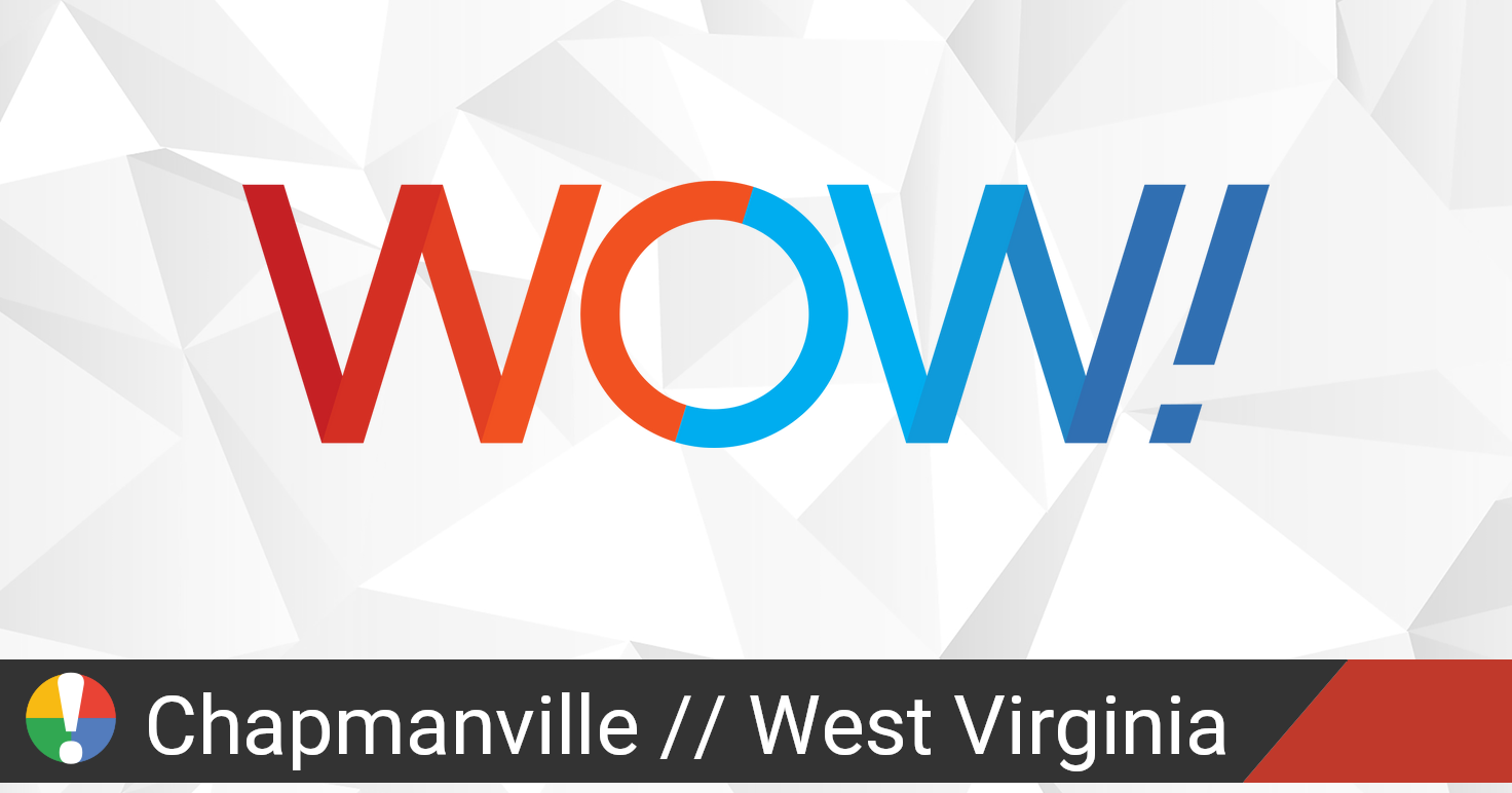WOW (WideOpenWest Networks) Outage in Chapmanville, West Virginia • Is
