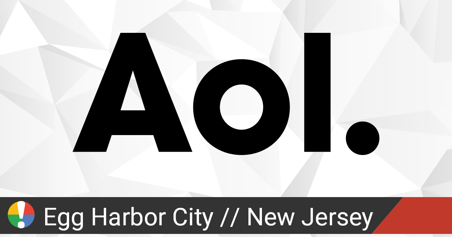 AOL Outage in Egg Harbor City, New Jersey • Is The Service Down? UK