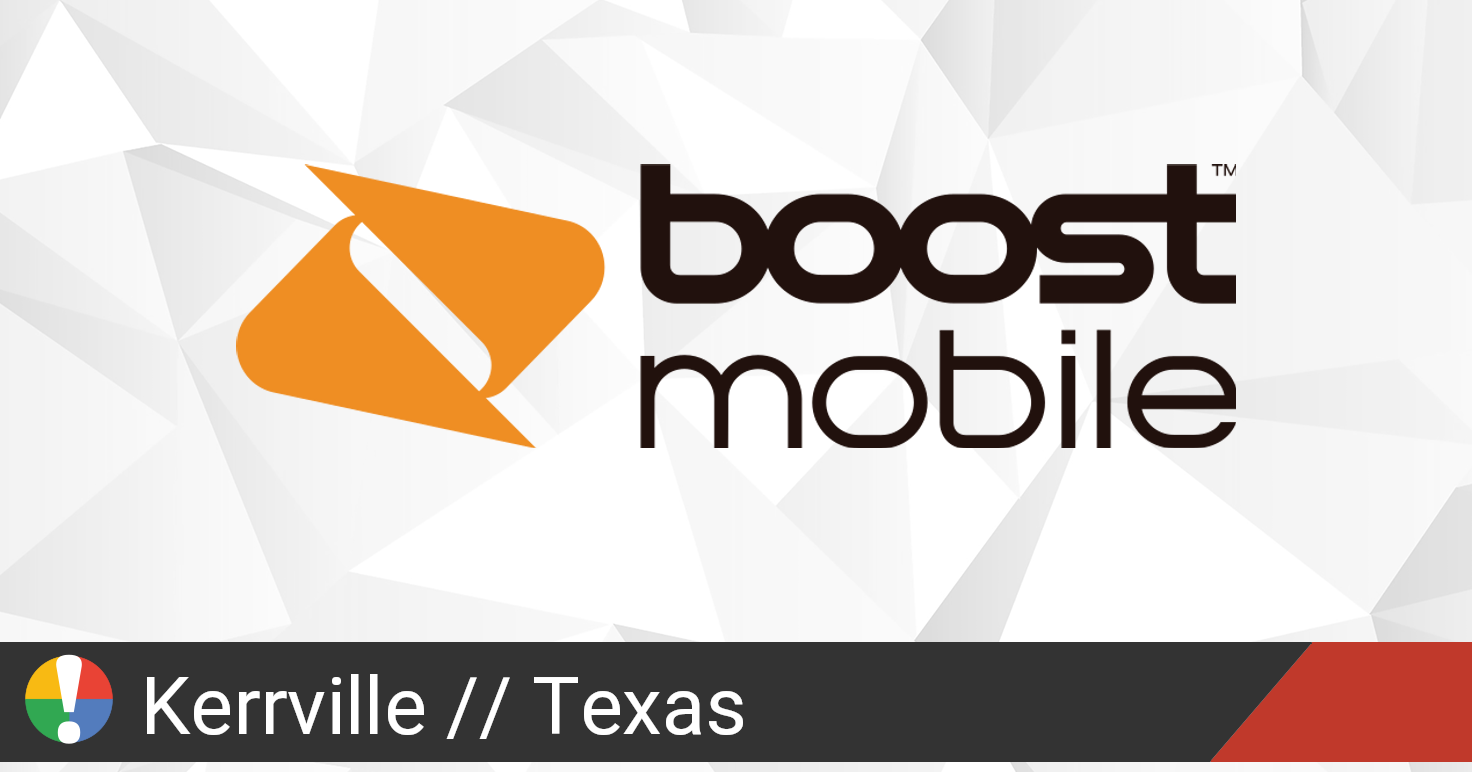 Boost Mobile Outage in Kerrville, Texas • Is The Service Down?