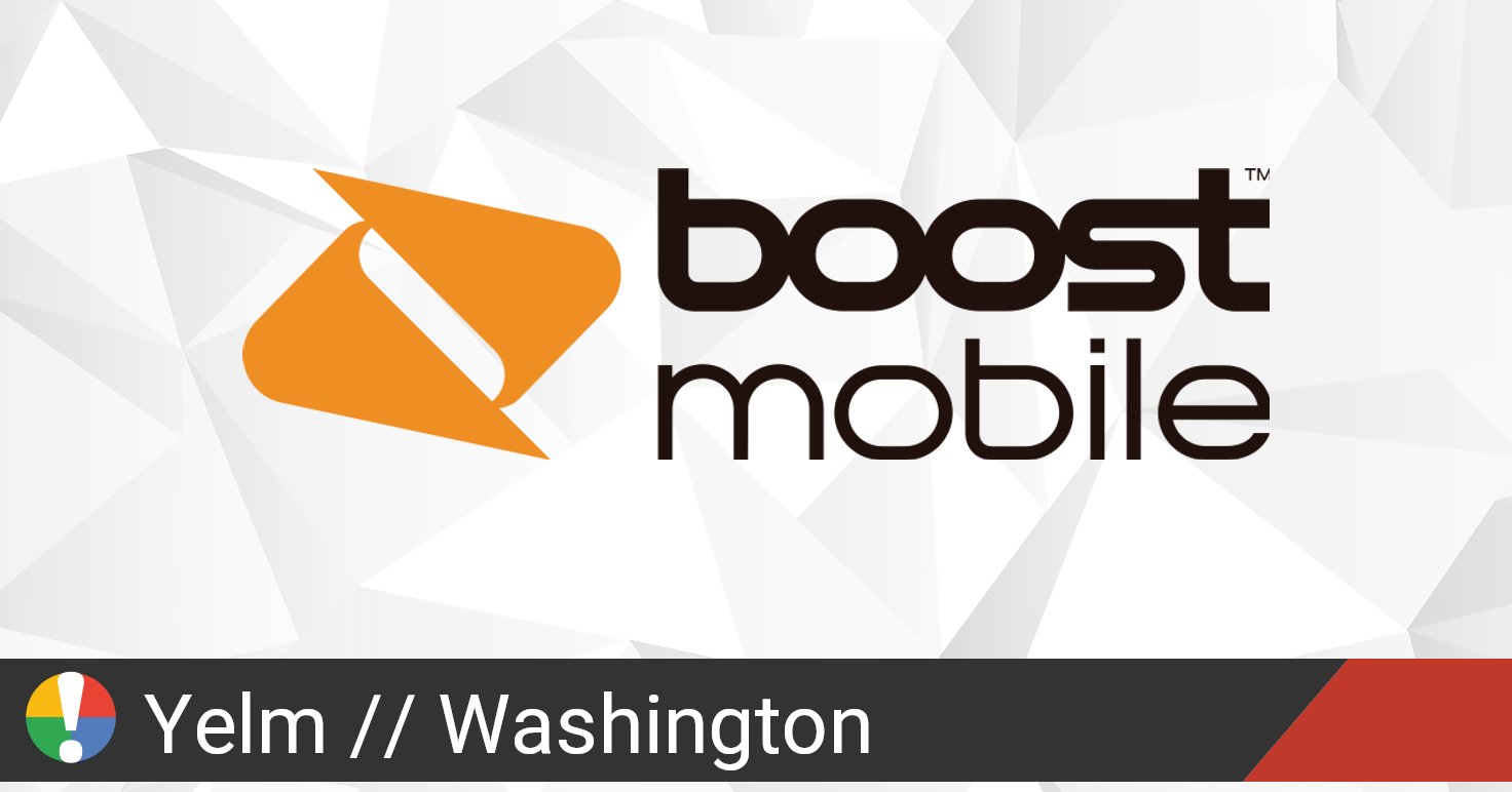 Boost Mobile Outage in Yelm, Washington • Is The Service Down?