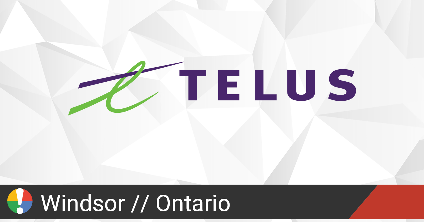 Telus Outage in Windsor, Ontario • Is The Service Down? Canada