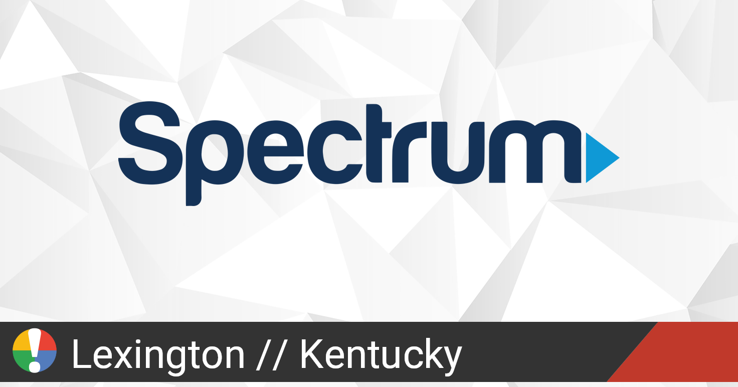 Spectrum Outage in Lexington, Kentucky • Is The Service Down?