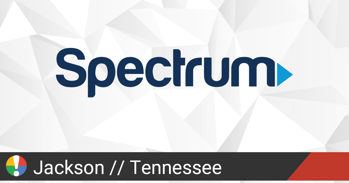 Spectrum Outage in Jackson, Tennessee • Is The Service Down?