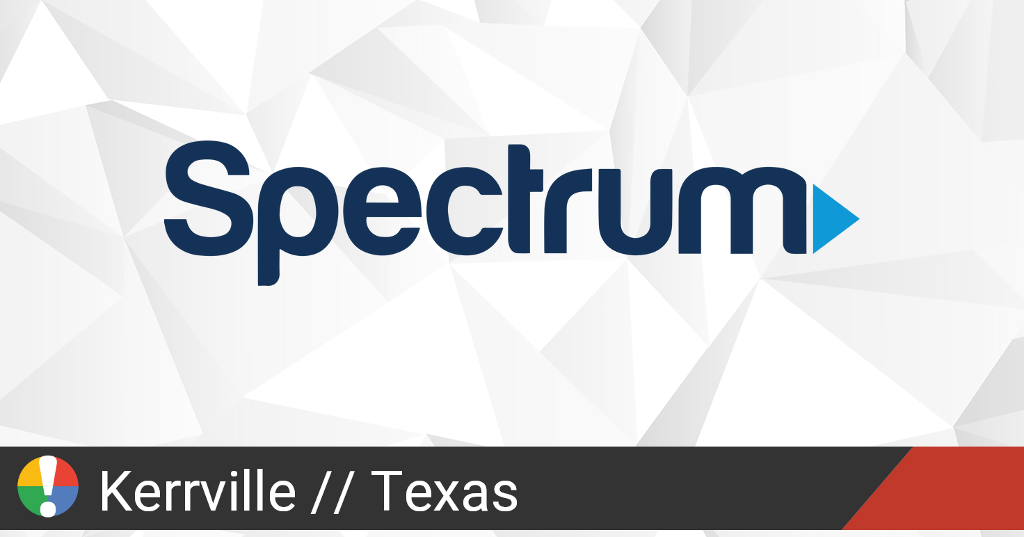 Spectrum Outage in Kerrville, Texas • Is The Service Down?