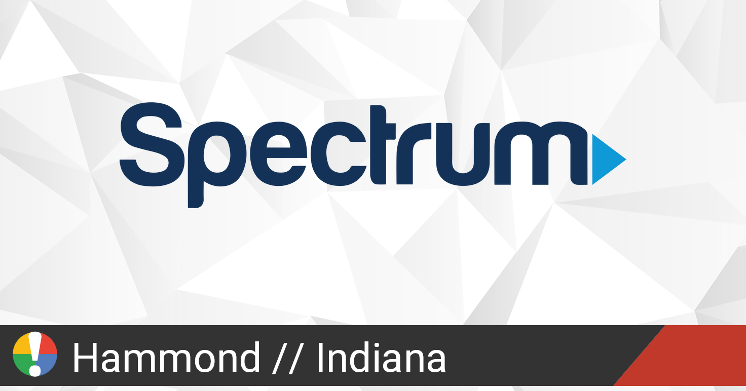 Spectrum Outage in Hammond, Indiana • Is The Service Down?