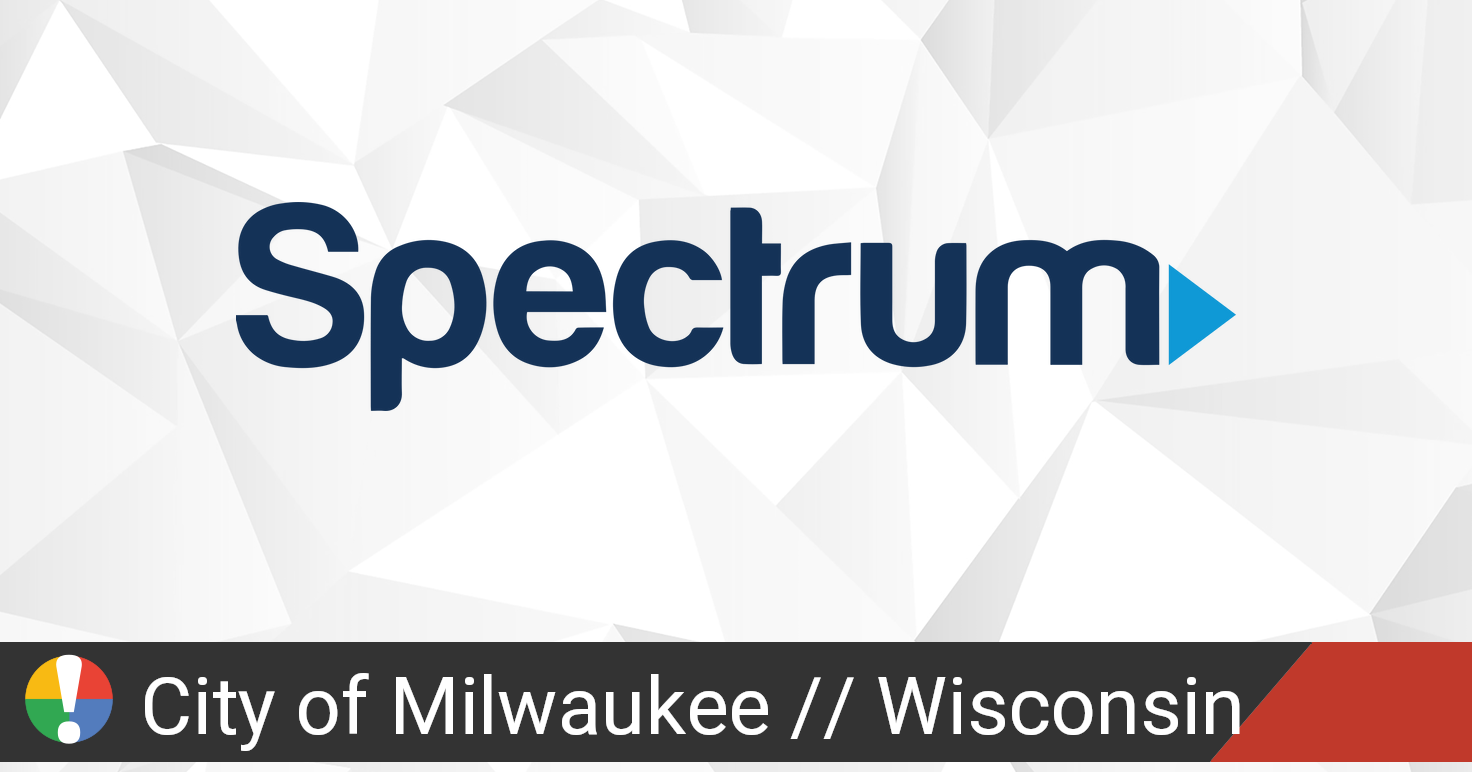 Spectrum Outage in City of Milwaukee, Wisconsin • Is The Service Down?