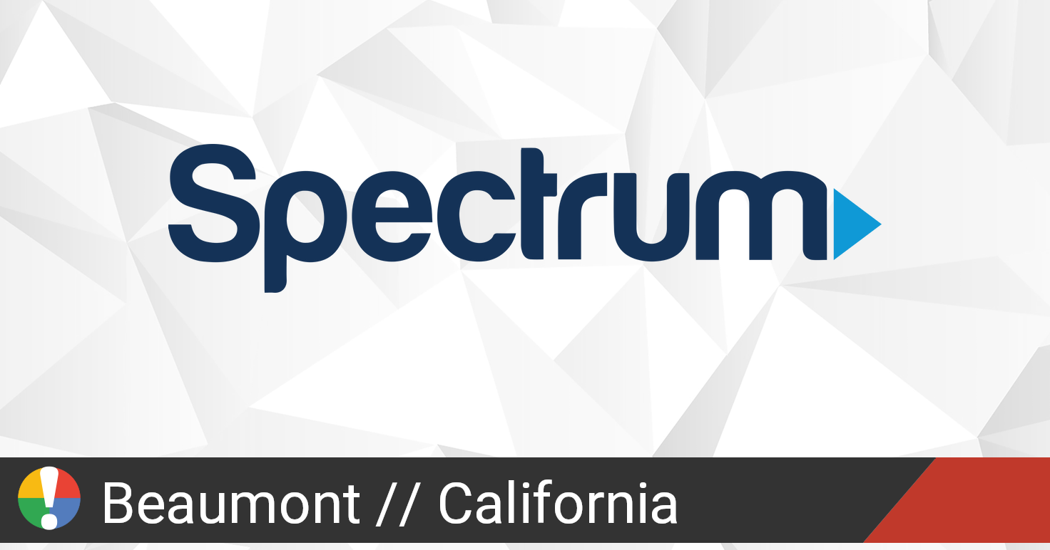 Spectrum Outage in Beaumont California Is The Service Down