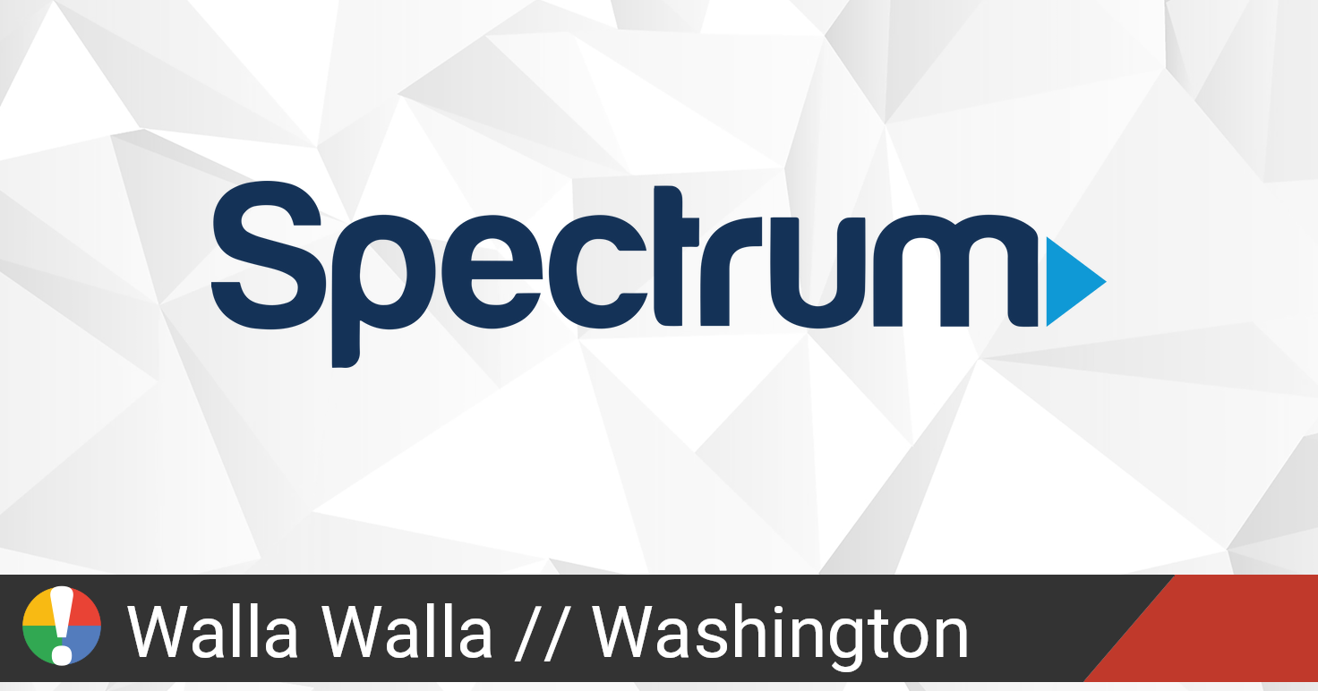 Spectrum Outage in Walla Walla, Washington • Is The Service Down?