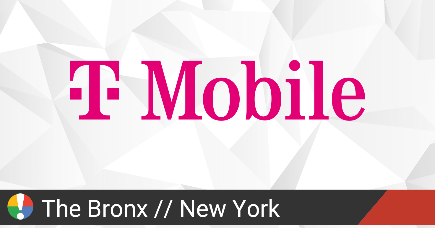 TMobile Outage in The Bronx, New York • Is The Service Down?