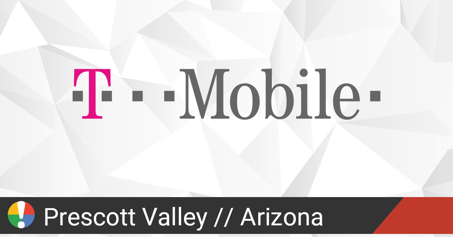 TMobile Outage in Prescott Valley, Arizona Current Problems and