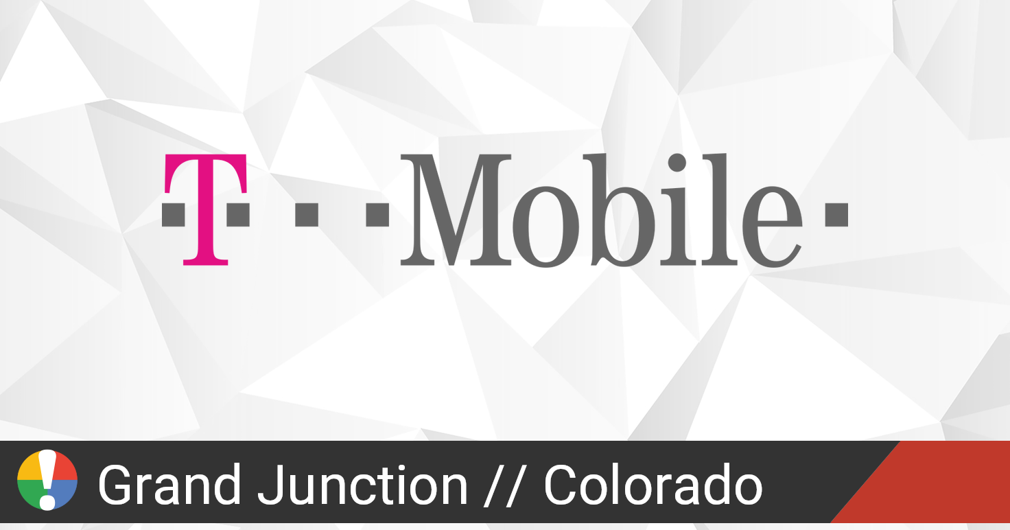 TMobile Outage in Grand Junction, Colorado • Is The Service Down?