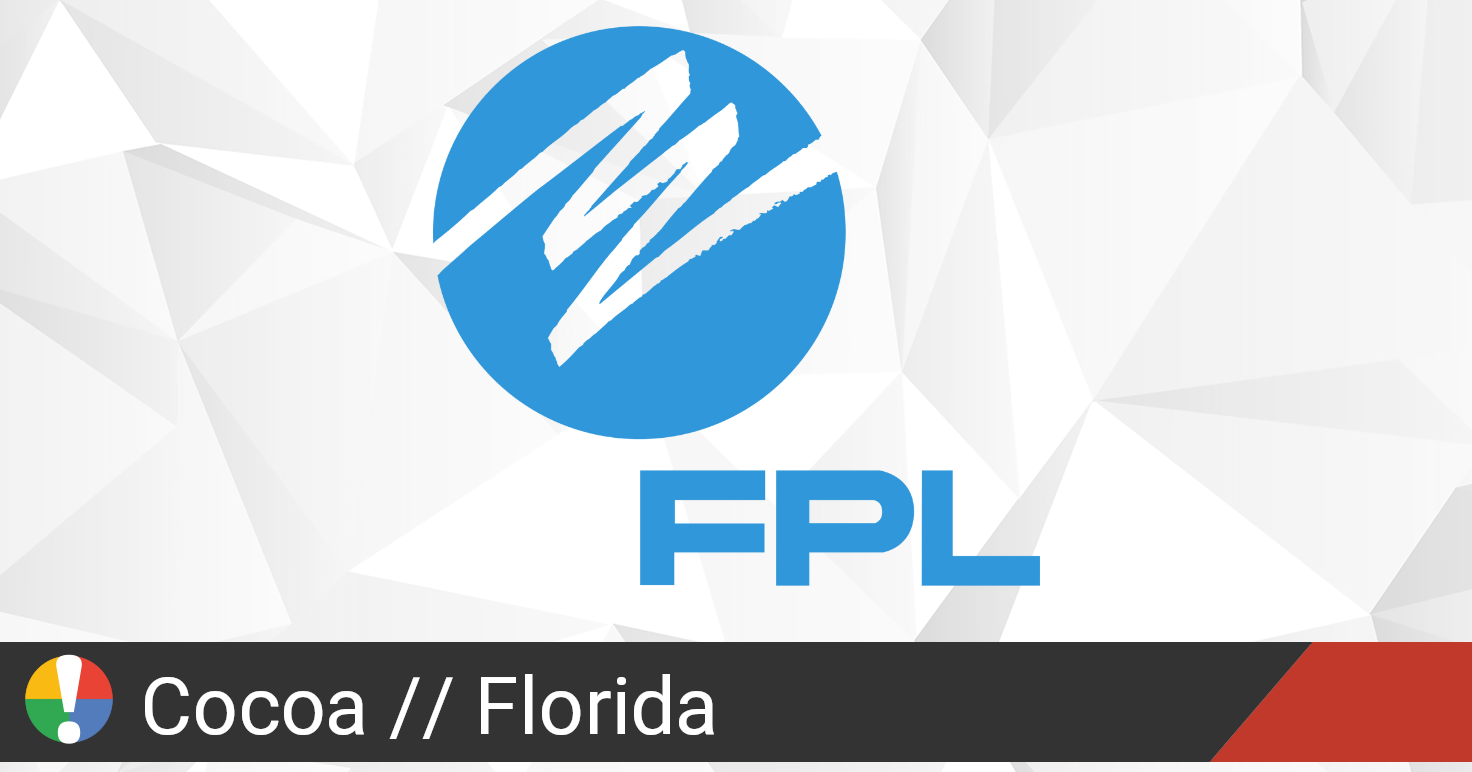 Florida Power & Light Outage in Cocoa, Florida Current Problems and