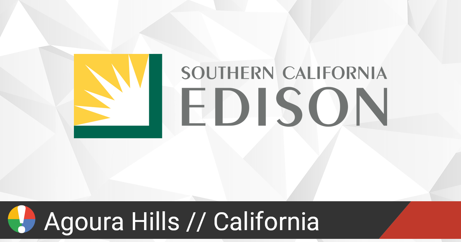 Southern California Edison Outage in Agoura Hills, California Current