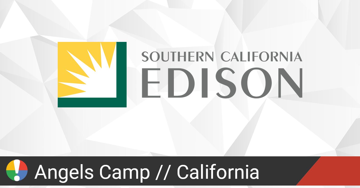 Southern California Edison Outage in Angels Camp, California Current Problems and Outages • Is