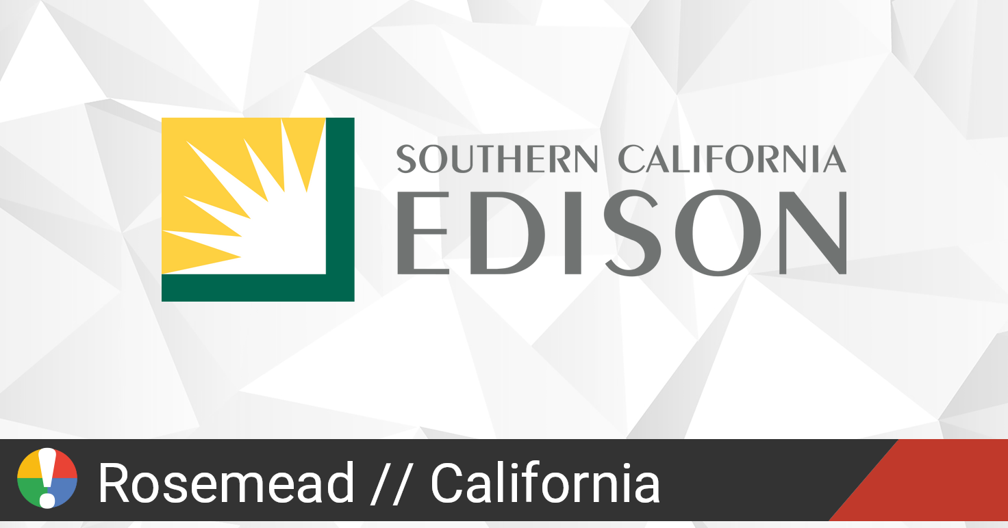 Southern California Edison Outage in Rosemead, California Current