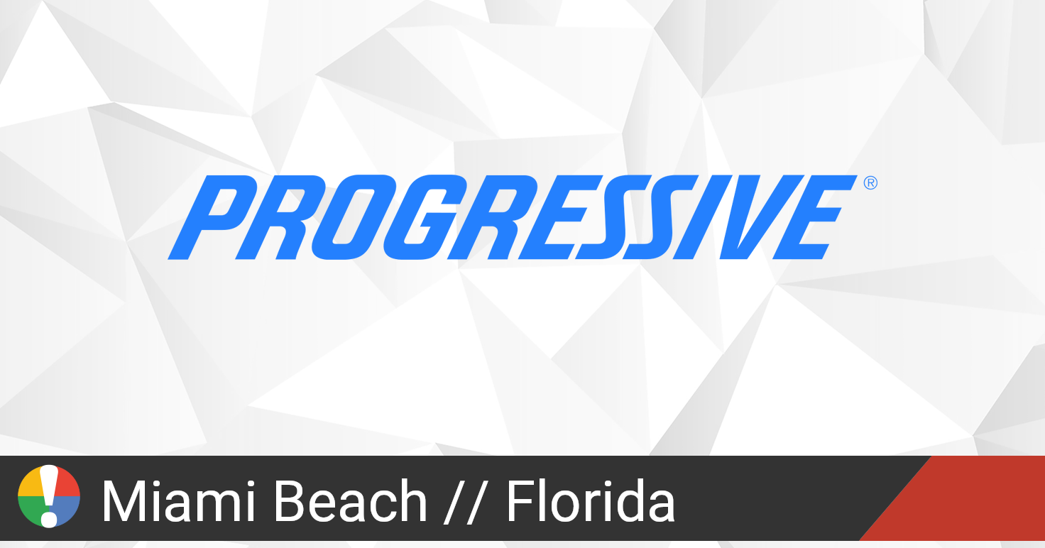 Progressive In Miami Beach, Florida Down? Current Status And Problems ...