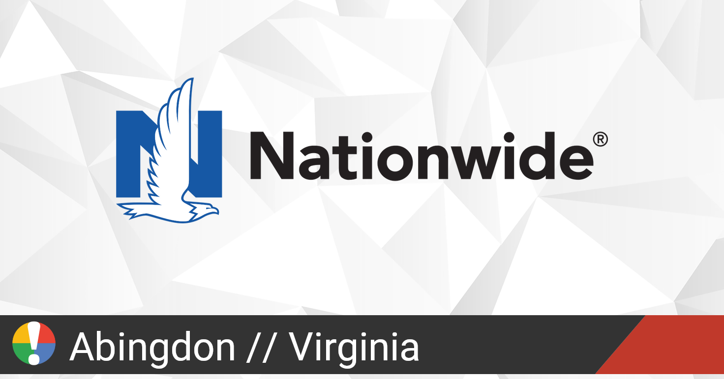 Nationwide in Abingdon, Virginia down? Current status and problems • Is