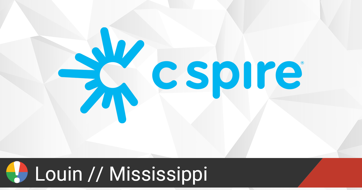 C Spire Outage in Louin, Mississippi • Is The Service Down?