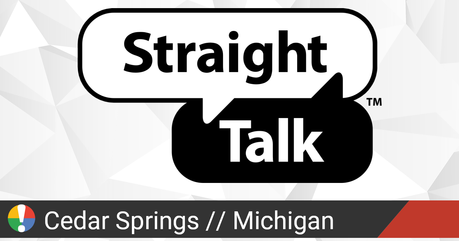 Straight Talk Outage in Cedar Springs, Michigan • Is The Service Down?