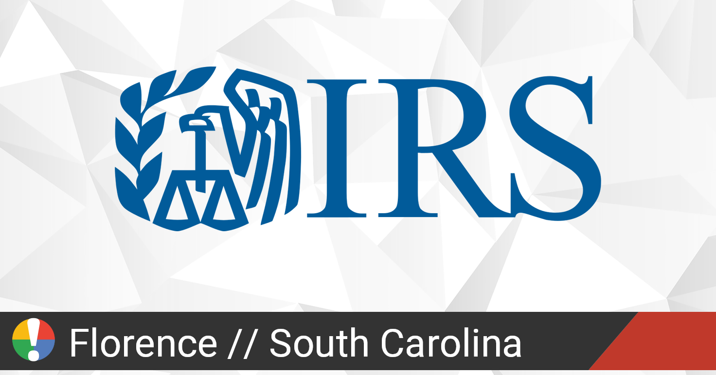 IRS down in Florence, South Carolina Current status and outages • Is