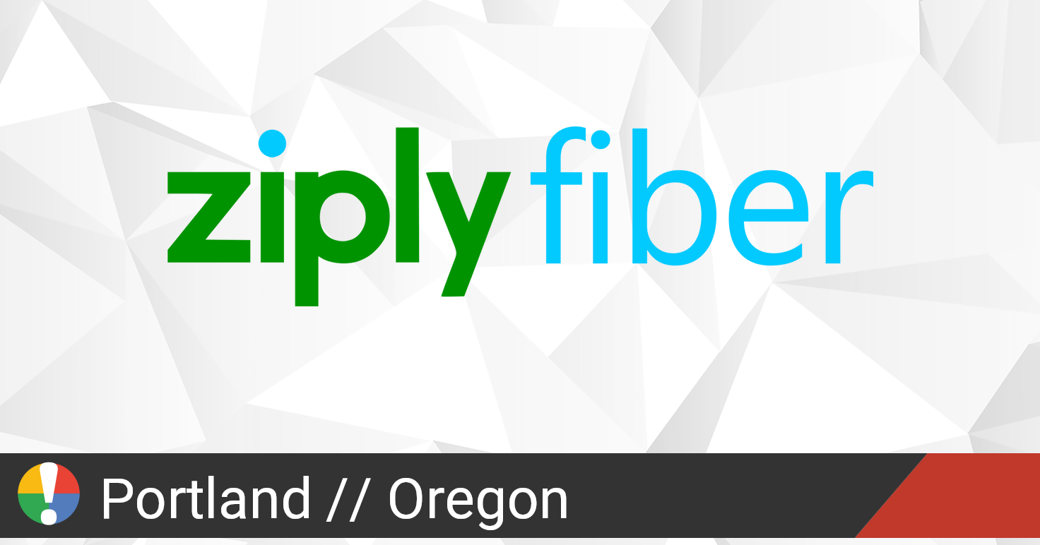 Ziply Fiber Outage in Portland, Oregon • Is The Service Down?