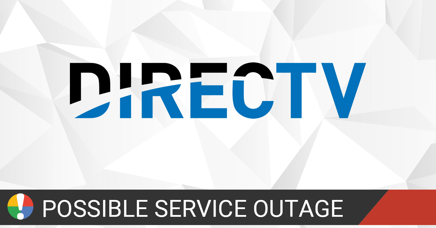 DirecTV Outage Map • Is The Service Down?