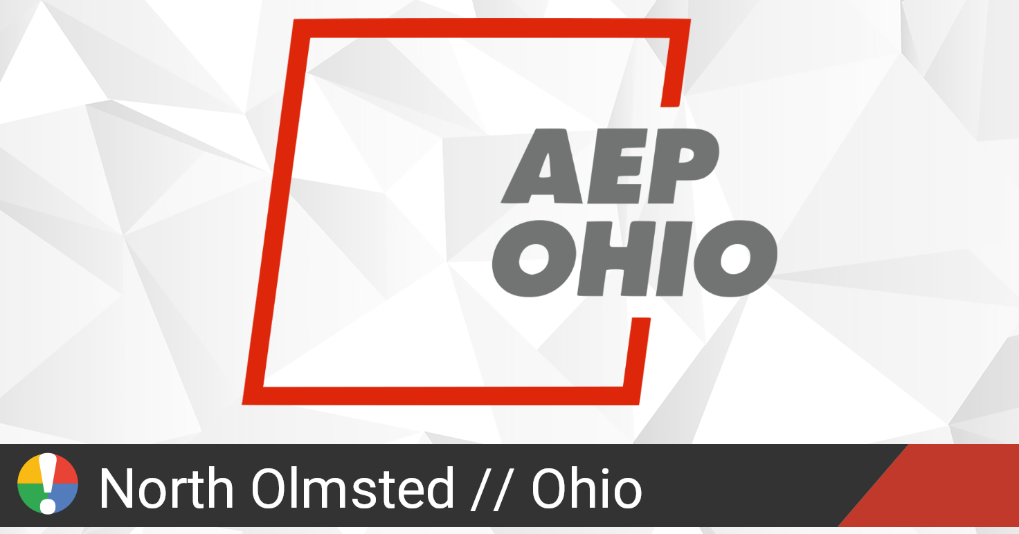 aep-ohio-outage-in-north-olmsted-ohio-current-problems-and-outages