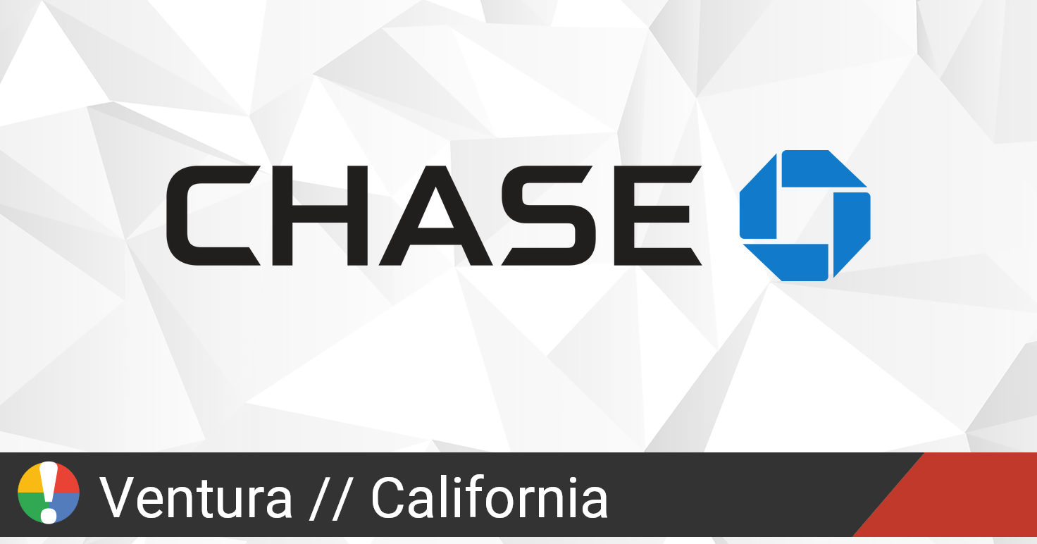 Chase in Ventura, California down? Current status and problems • Is The
