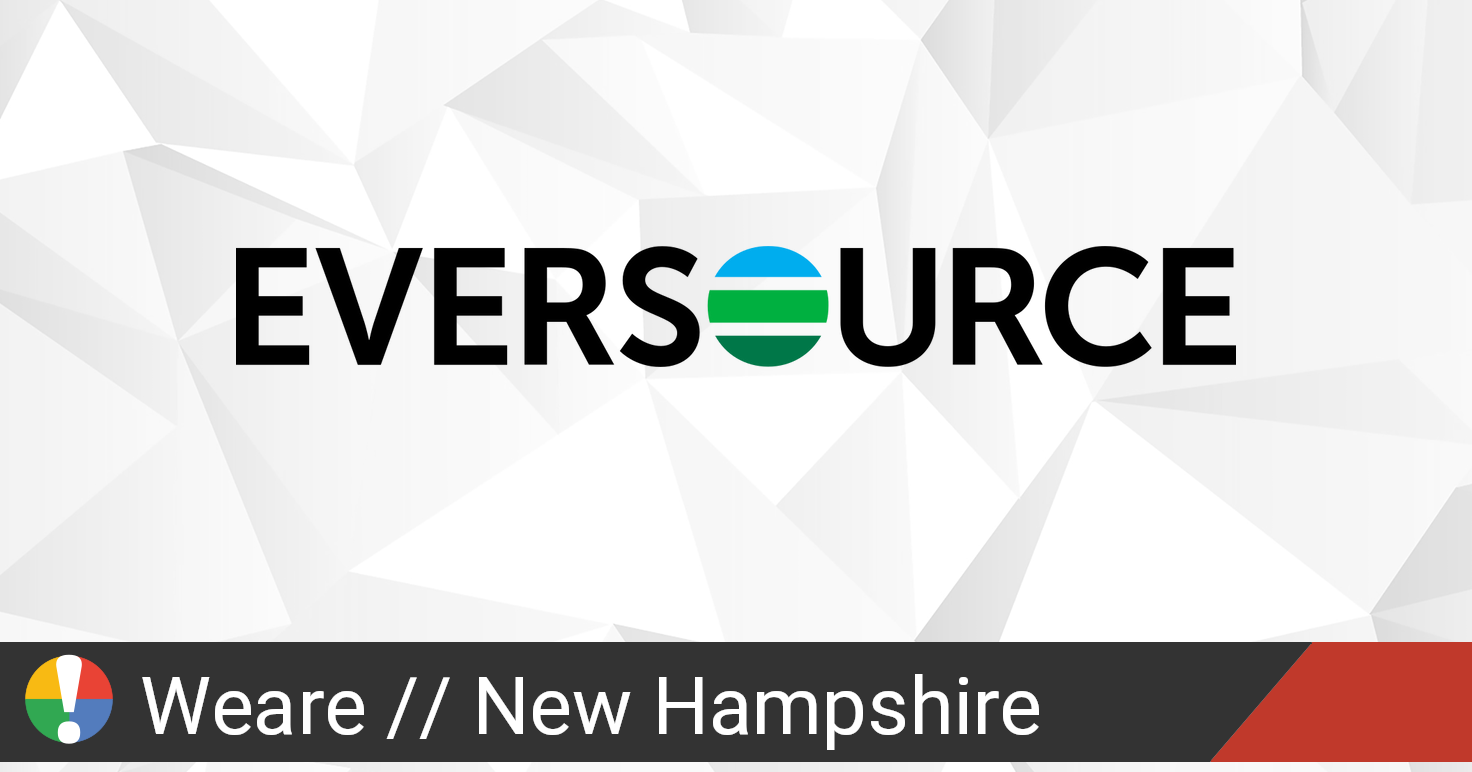 Eversource Energy Outage In Weare New Hampshire Current Problems And 