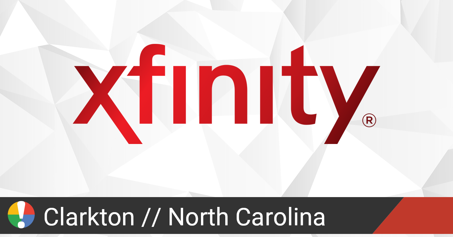 Comcast Xfinity Outage in Clarkton, North Carolina • Is The Service Down?